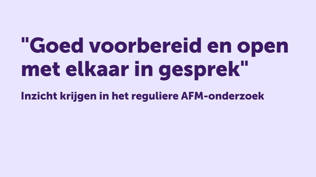 AFM en SRA: goed voorbereid en open met elkaar in gesprek